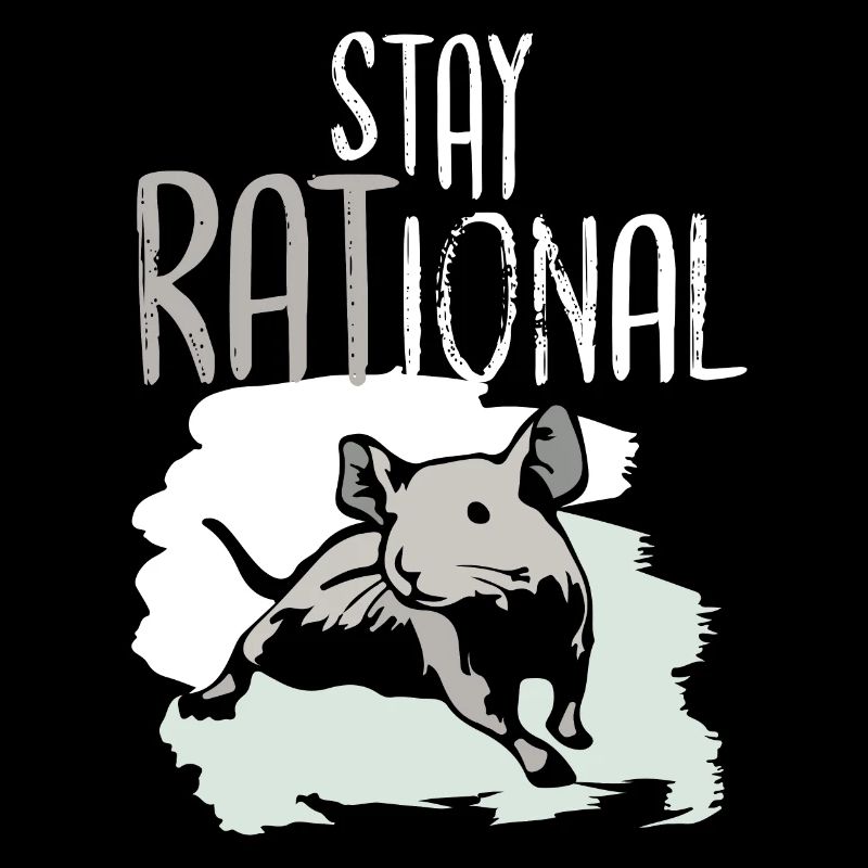 Ratte Bleib RATional Sei RAtional Rattenliebhaber