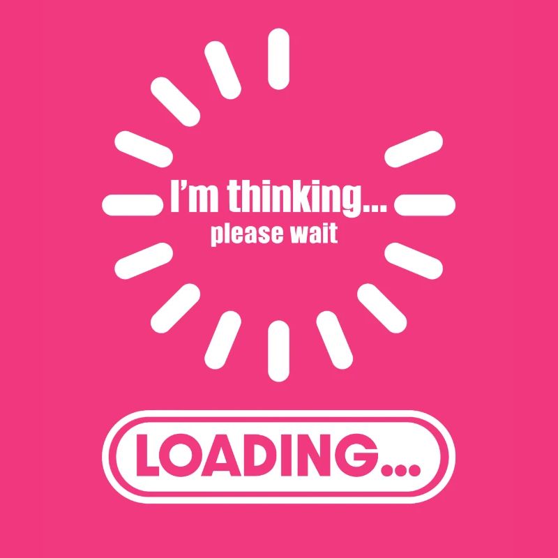Im thinking please wait its Loading I Think