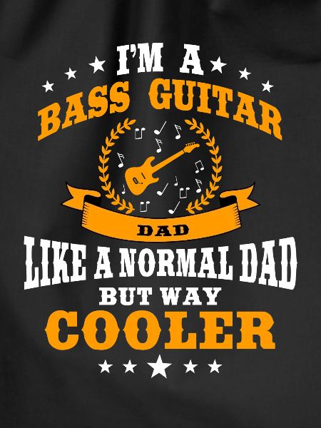 Bass Guitars Dad