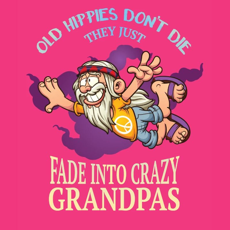 Les vieux hippies Ne meurent pas, Vous deviendront Facile