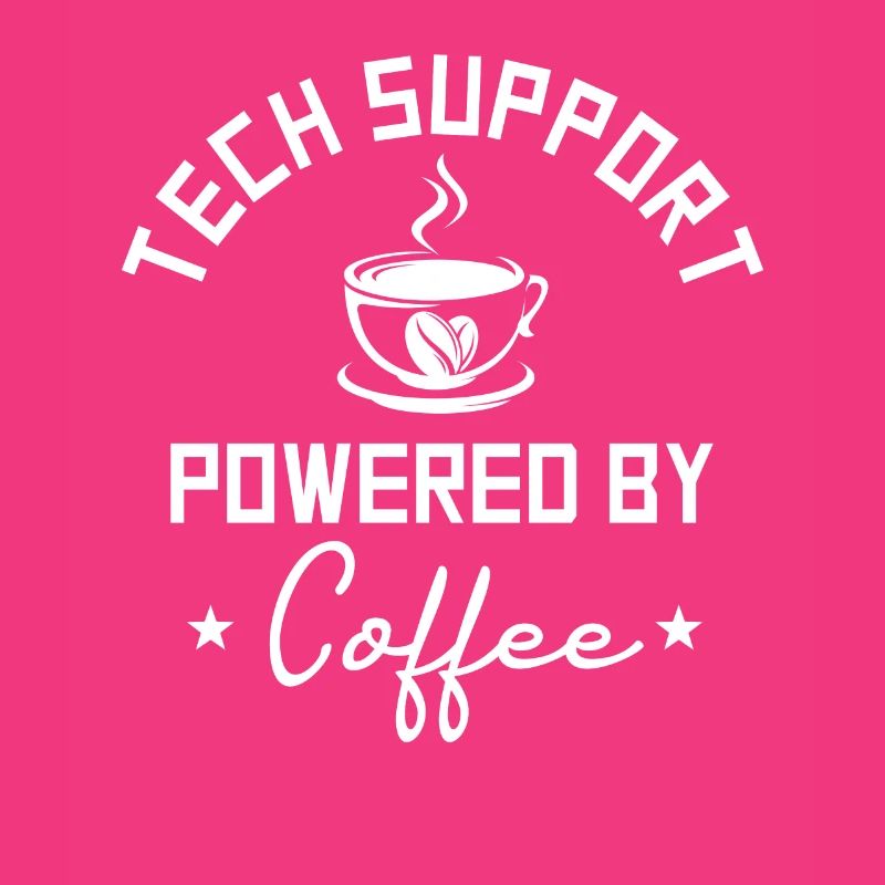 Tech Support Powered By Coffee
