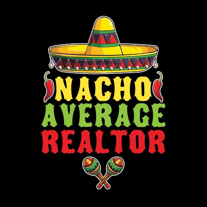 Nacho Average Broker For