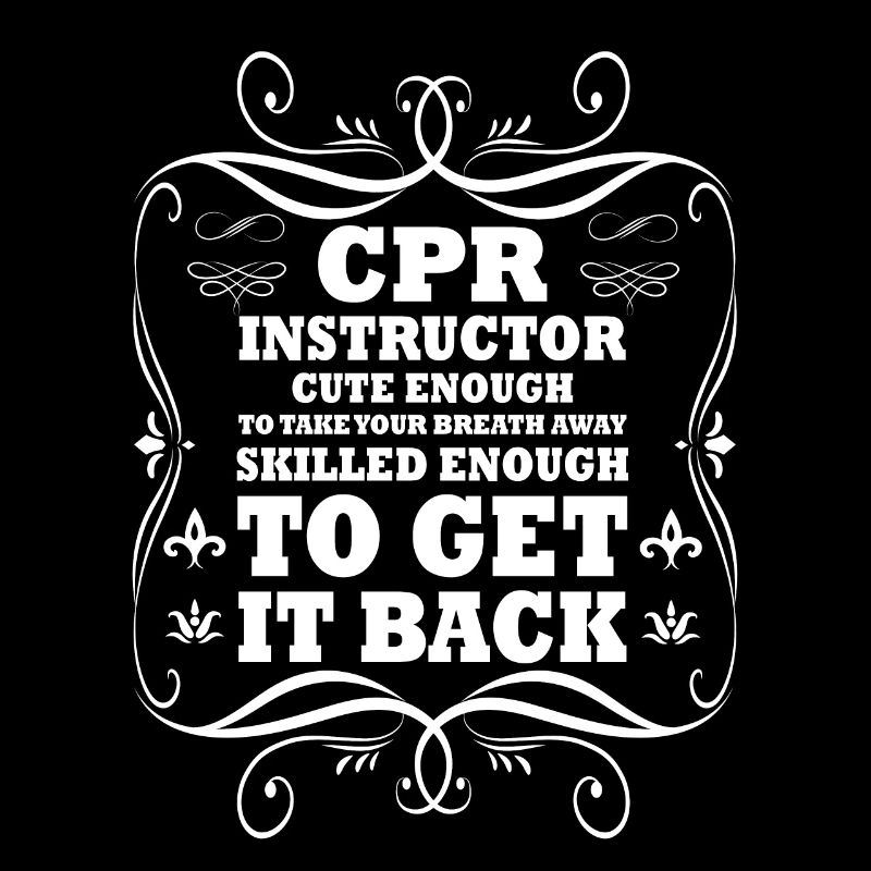 Nice Cpr-teacher proverb