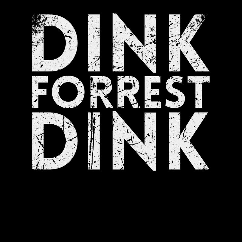 Dink Forest Dink Für Pickleball-spieler Oder