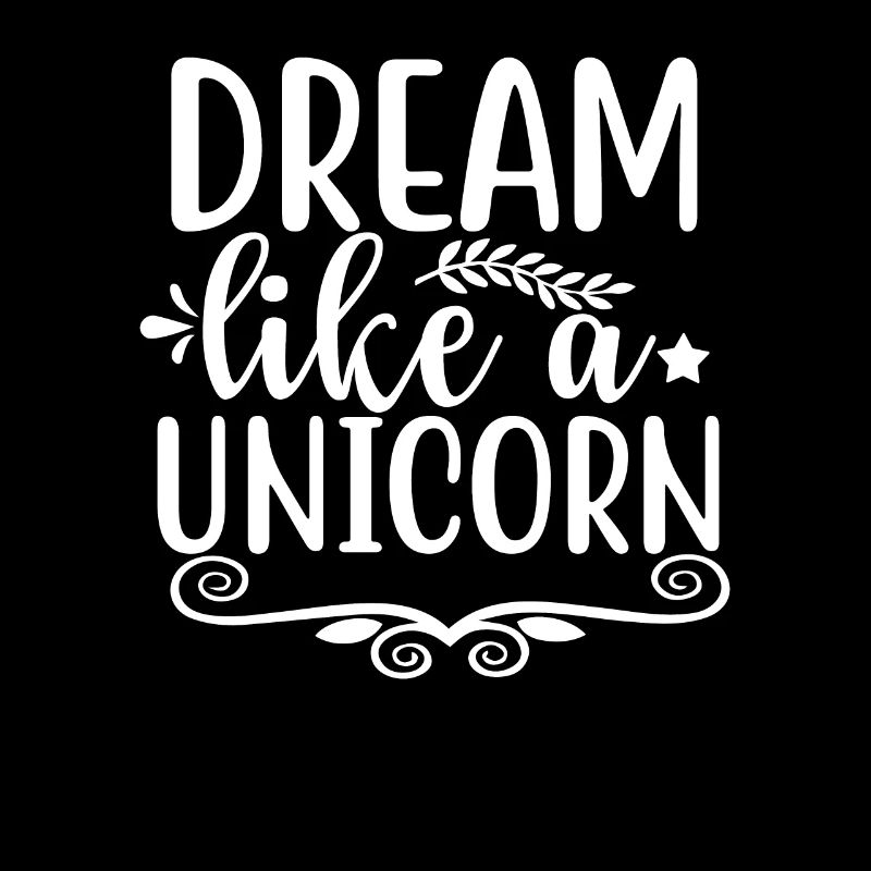 Träume wie ein Einhorn Unicorn