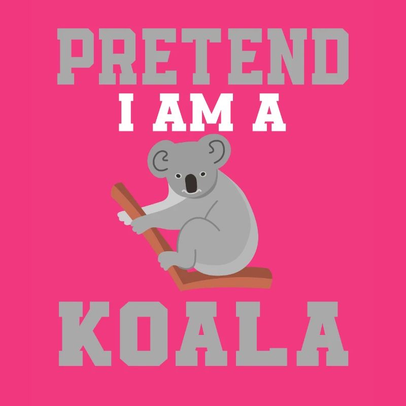 Tu So, Als Wäre Ich Ein Koala