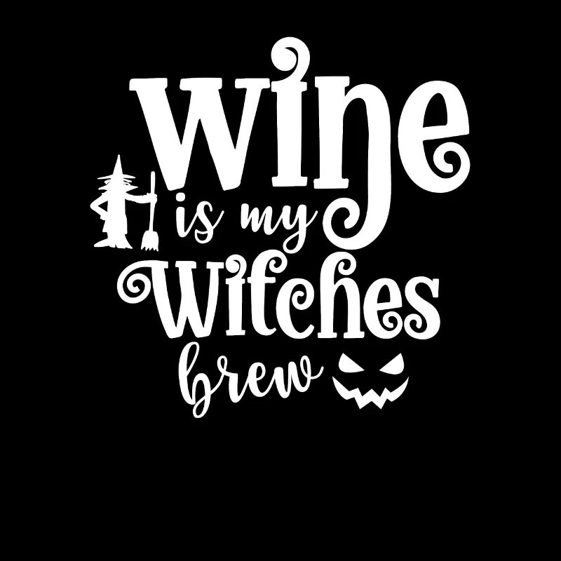 Wein ist mein Hexengebräu