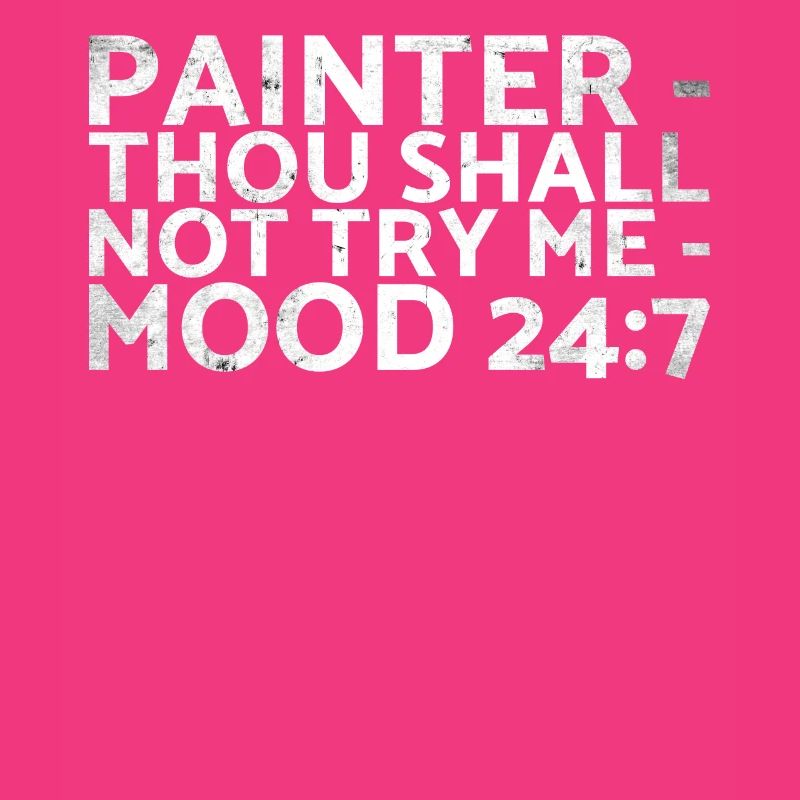 Painter_ Thou should not Me_ Mood 24:7 design