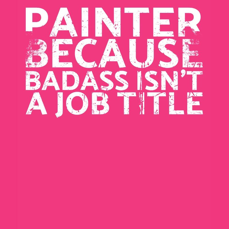 Painter, because Badass is not a job title design