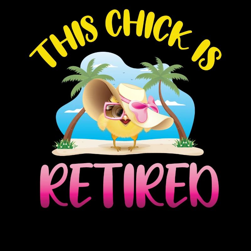 This chick is retired