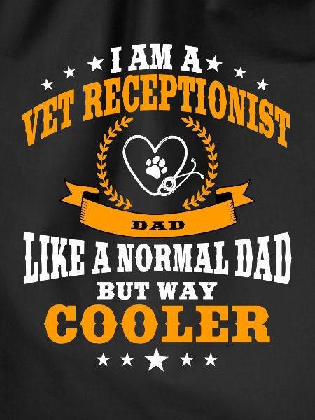 Funny veterinarian receptionist father