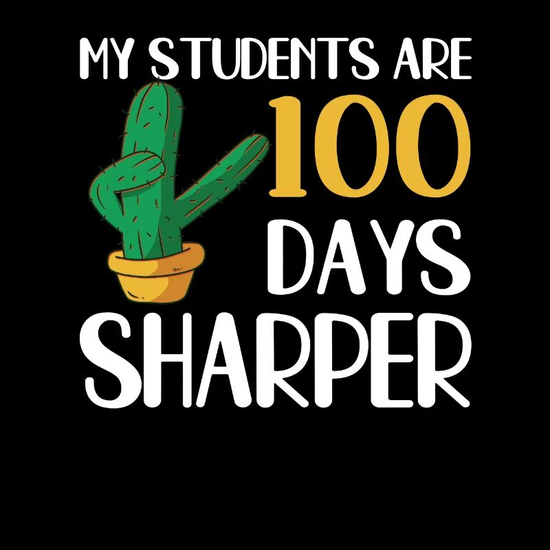 Cactus 100th day in school for teachers