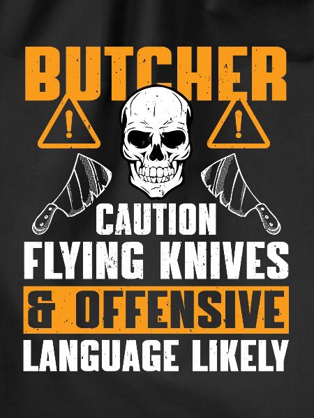 Funny butcher saying