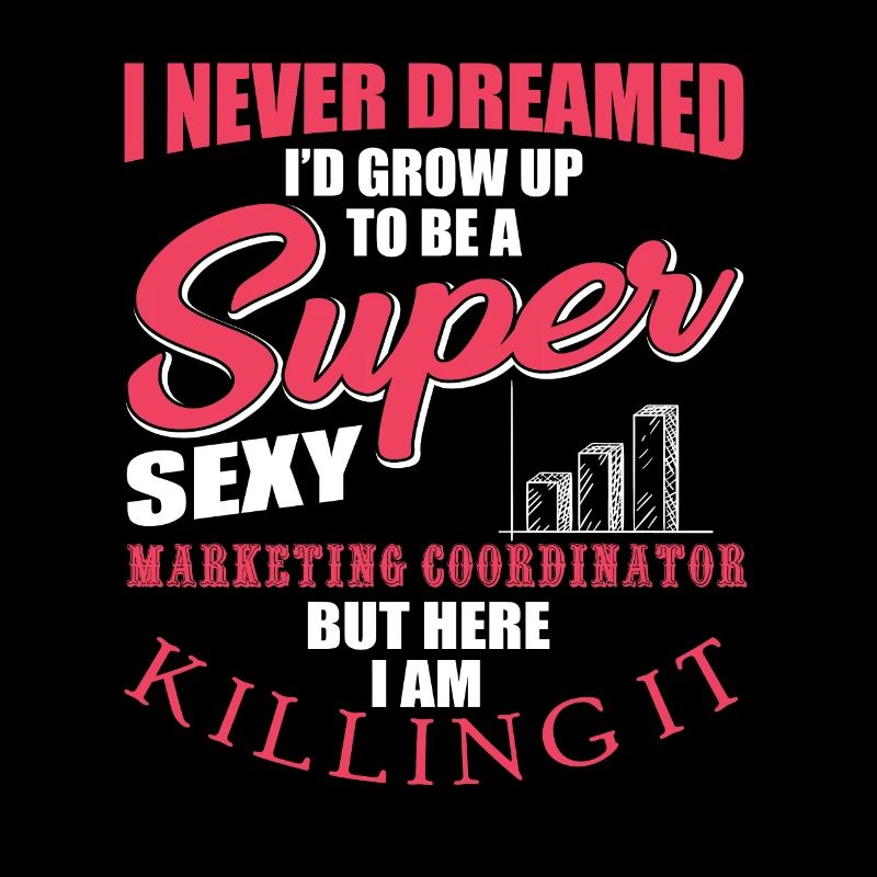 Lustiger Marketingkoordinator Spruch