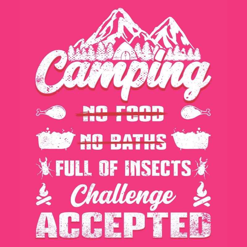camping Challenge accepted