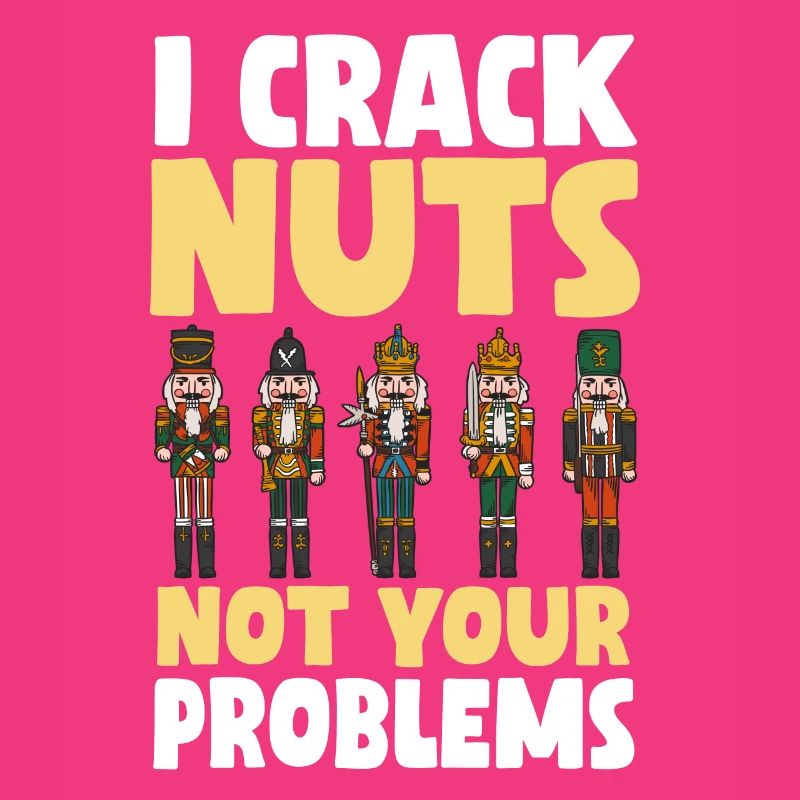 Nutcracker Saying