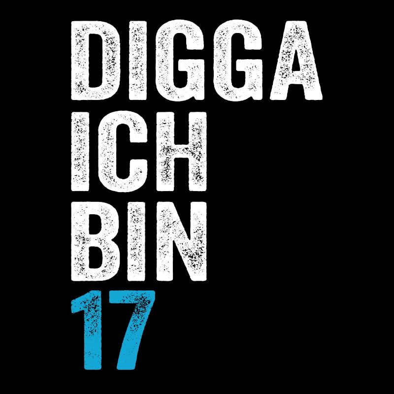 Digga J’ai 17 ans garçon 17 ans