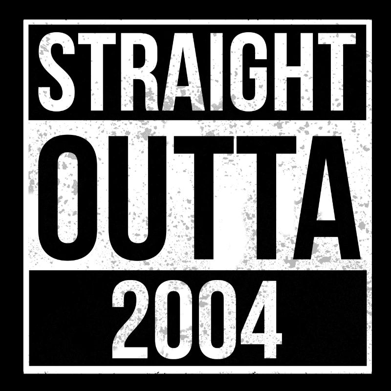 Straight Outta 2004