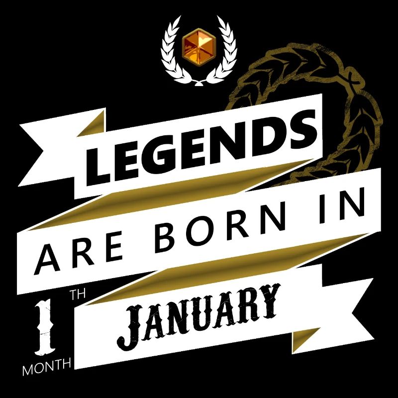 Les légendes sont nés en janvier nés Legends