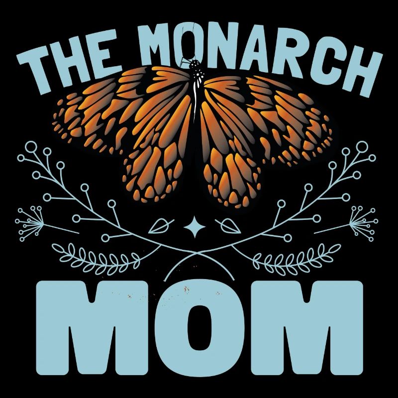 The Monarch Mom