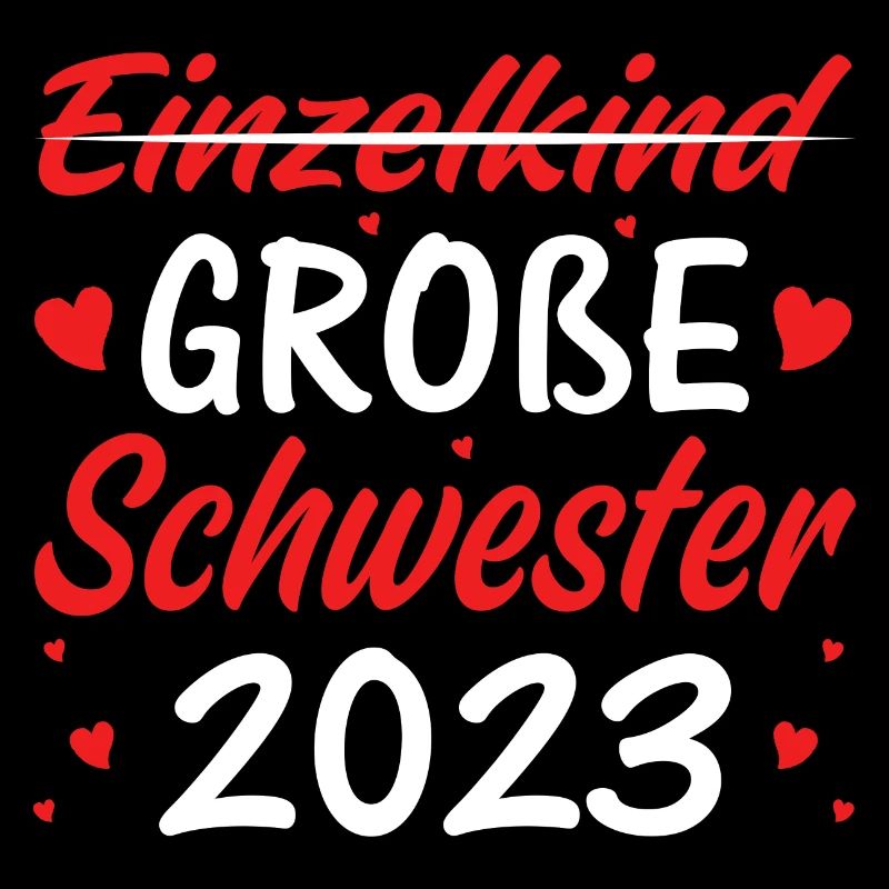 Einzelkind Große Schwester 2023