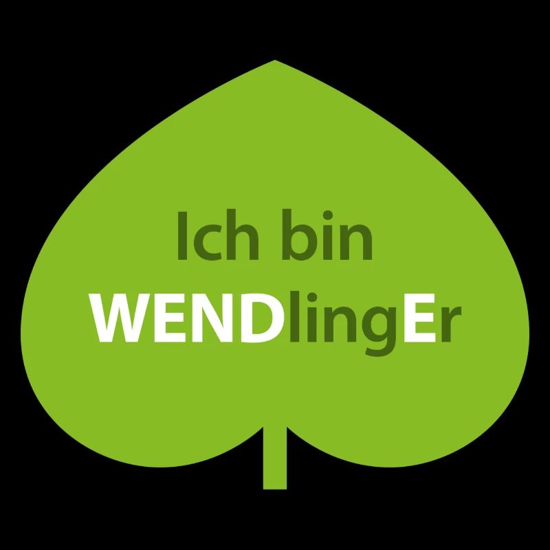 Ich bin WENDlingEr