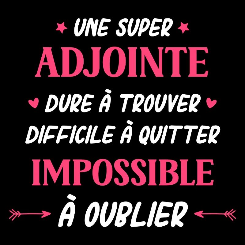 Une super adjoint