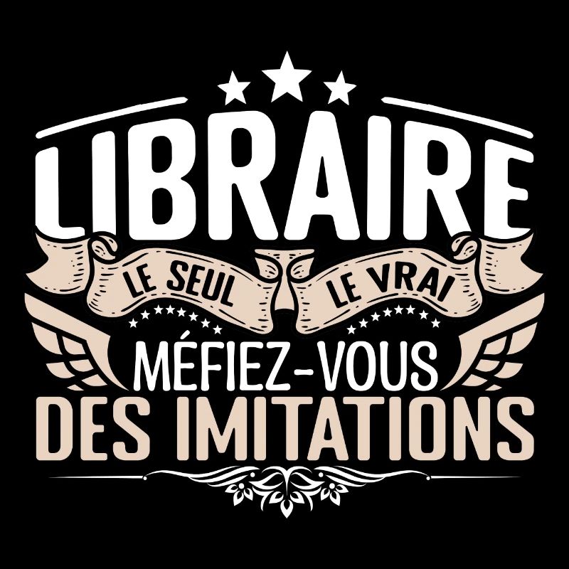 Libraire le seul Libraire le vrai Libraire