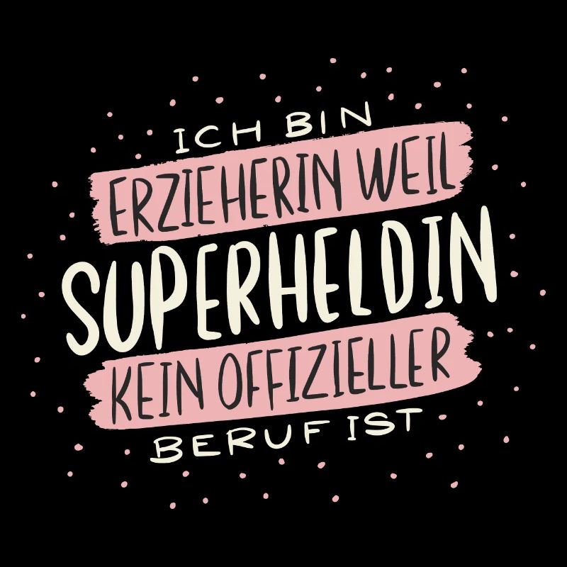 Erzieherin Superheldin Beruf Geschenk