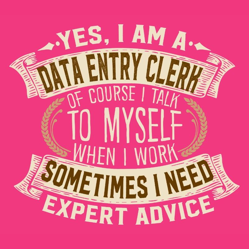 Data Entry Clerk Self Expert Advice