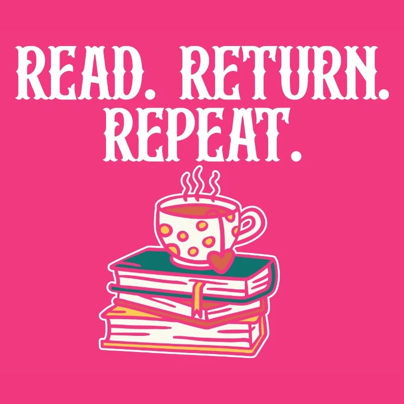 Read Return Repeat Library Worker Librarian Book