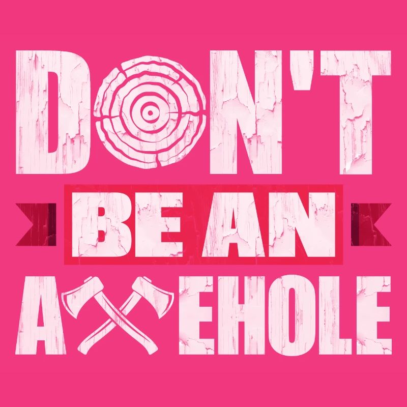 Axe Hatchet Throwing Hatchet Ax Thrower Dont Be