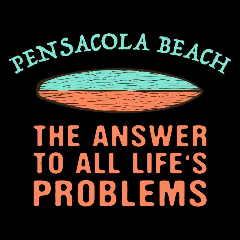 Pensacola Beach Answer To All Life's Problems