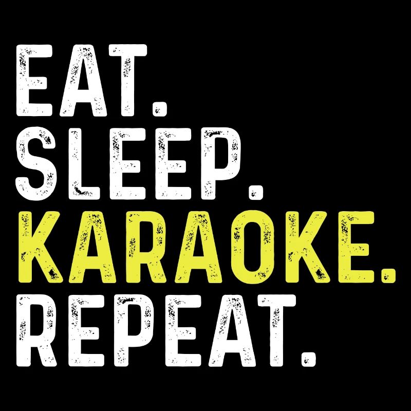 Eat Sleep Karaoke Repeat