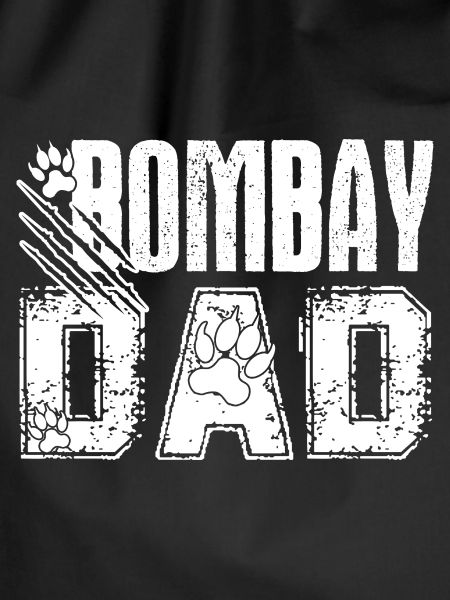 Bombay Bombay Cat Dad
