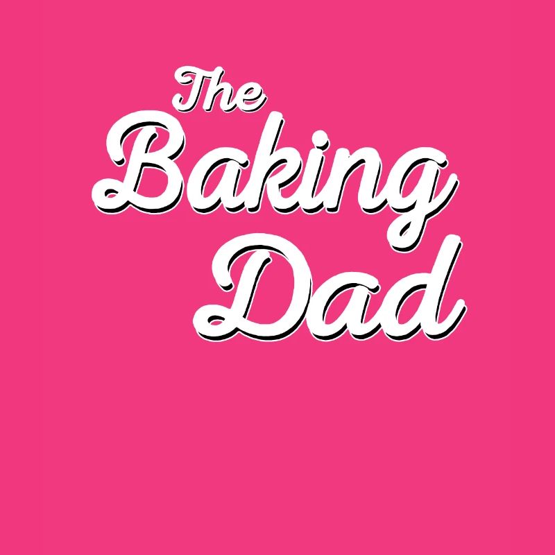 Baking Baker Dad Dad Father Father's Day Gift Fun