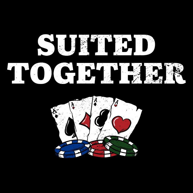 SUITed Together Poker Couples Poker Player Lovers