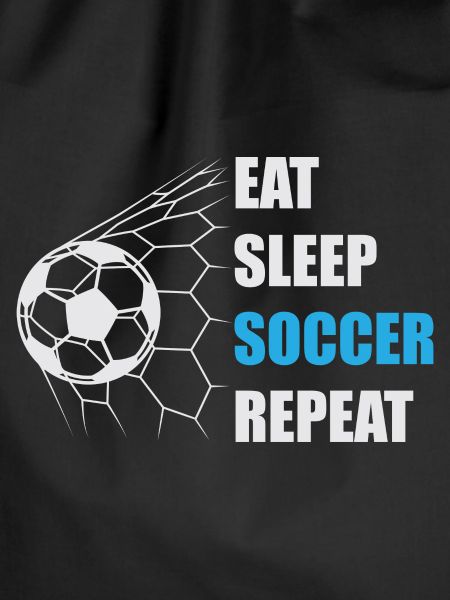 Eat sleep soccer repeat