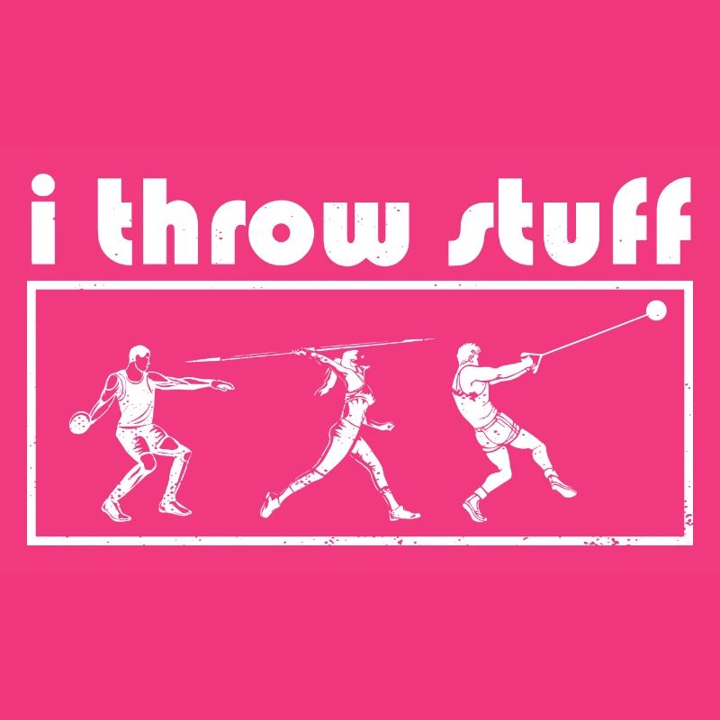 I Throw Stuff Discus Thrower Shot Put Track &