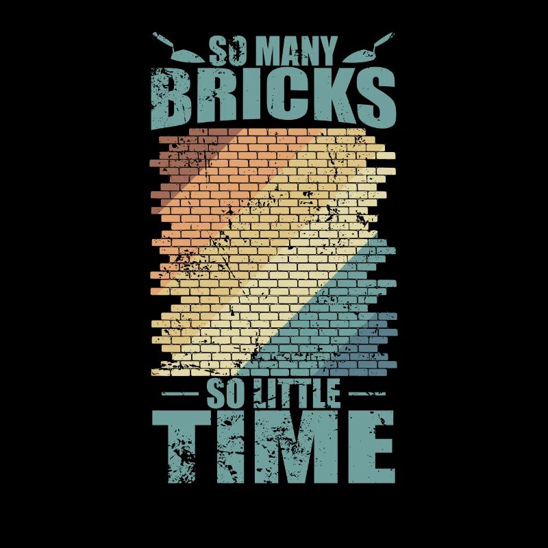 So many Bricks, so little time, bricklayers, craftsmen