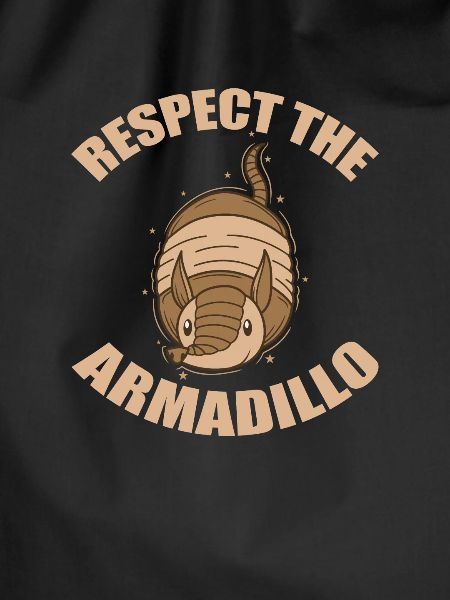Respect the Armadillo mammal