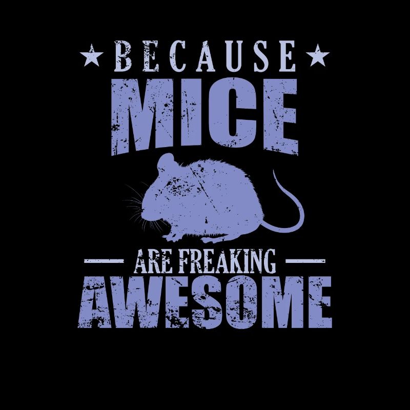 Because Mice are freaking Awesome Nature