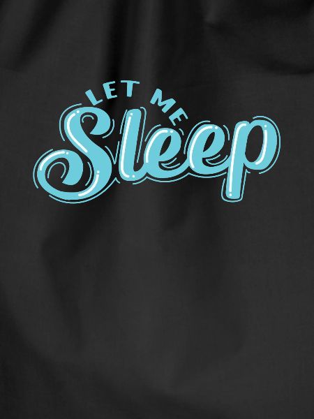 Let Me Sleep Tired