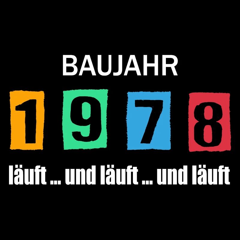 Baujahr 1978 - läuft und läuft und läuft