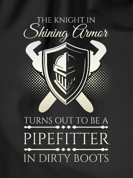 Pipefitter Knight