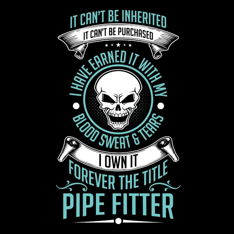 Pipefitter owned it