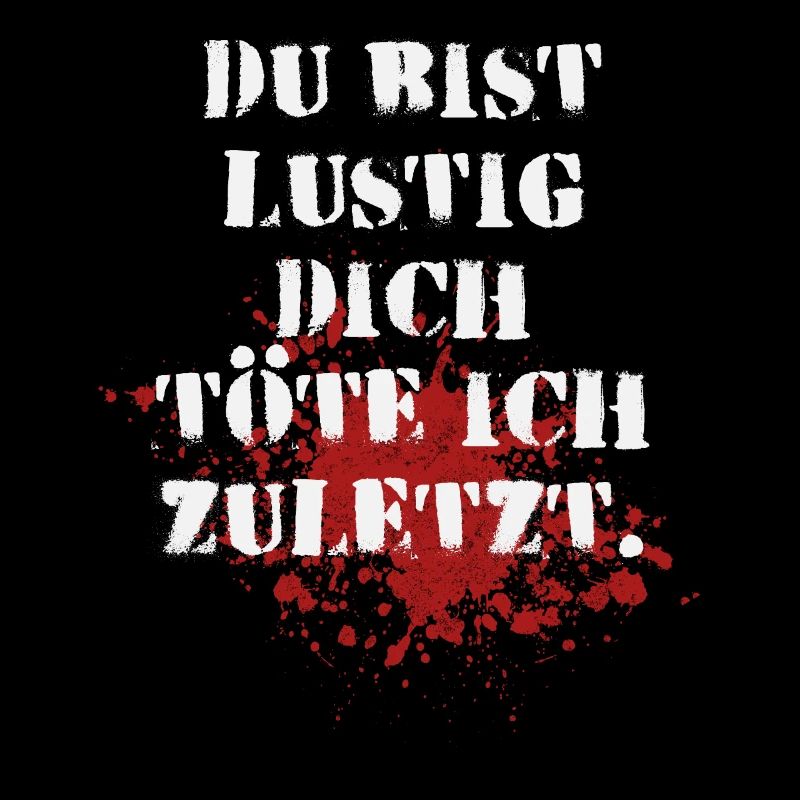 I kill you last.