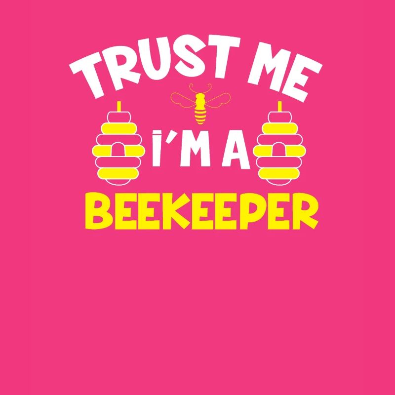Trust me I'm a beekeeper