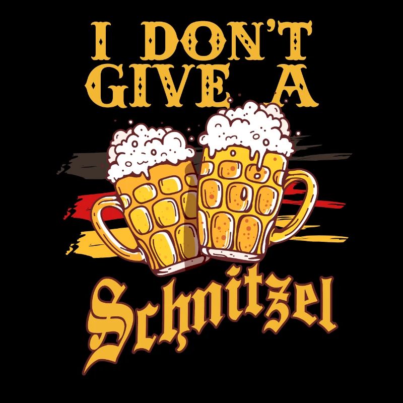 Octoberfest I Dont Give A Schnitzel German Beer