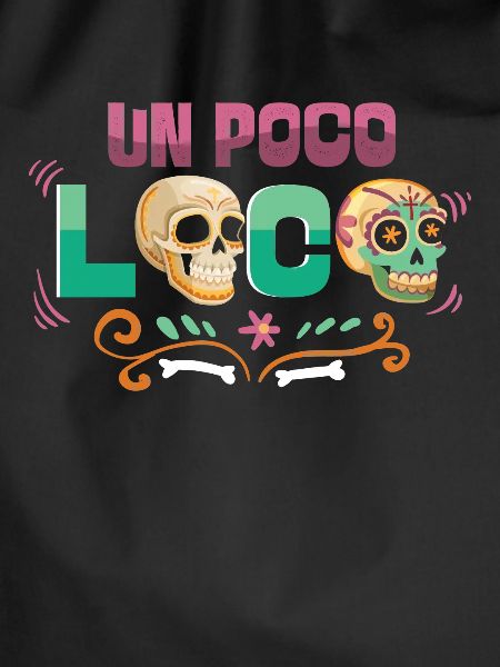 Un Poco Loco